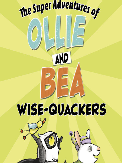 Title details for Wise-Quackers by Renée Treml - Available